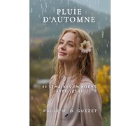52 semaines en poème avec Jésus: Pluie d'automne
