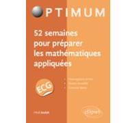 52 Semaines Pour Préparer Les Mathématiques Appliquées En Ecg (ebook)