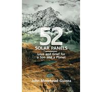 52 Solar Panels | Jean Moorhead, John Guinea