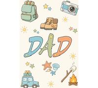 52 Things To Do With Dad: Adventure Memory Book | Great for Father's Day, Birthday and Christmas | 6 x 9in