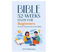 52-Week Bible Study for Beginners: An Easy Introduction to the Bible