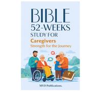 52-Week Bible Study for Caregivers