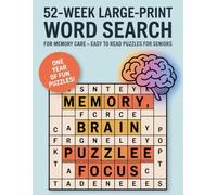 52-Week Large-Print Word Search for Memory Care: Gentle Puzzles for Seniors’ Recall, Focus, and Joy