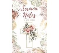 52 Week Sermon Notes For Women: Christian Bible Sermon Journal: With Extra Days For Christmas Eve and Good Friday Services