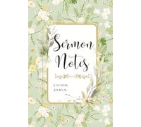 52 Week Sermon Notes For Women: Christian Bible Sermon Journal: With Extra Days For Christmas Eve and Good Friday Services