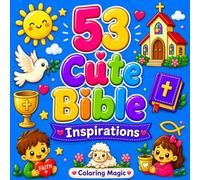 53 Cute Bible Inspirations: Bold & Easy Coloring Book for Adults & Teens | Bible Message | Adorable Christian Designs | Devotional | Spiritual (Christian Devotional Coloring Series)