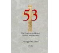 53 The Death Of The Messiah Foreseen And Explained (ebook)
