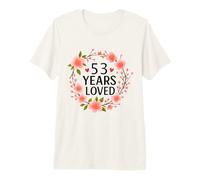 53 Years Loved Floral 53th Birthday Women 53 Years Old Camiseta Premium