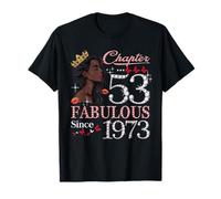 53rd Birthday Black Queen Chapter 53 Fabulous Since 1973 Camiseta