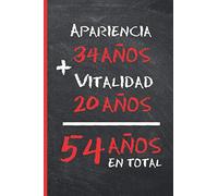 54 AÑOS EN TOTAL: REGALO DE CUMPLEAÑOS ORIGINAL Y DIVERTIDO PARA HOMBRE Y MUJER | Ideas Aniversario, Día de San Valentín | Diario Personal, Cuaderno de Notas, Libreta de Apuntes o Agenda.
