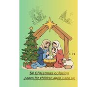 54 Christmas coloring pages for children aged 3 and up: Stani 201/02