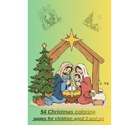 54 Christmas coloring pages for children aged 3 and up: Stani 201/02