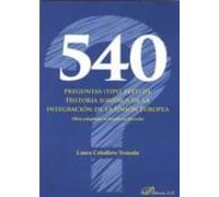 540 preguntas (tipo test) de historia juridica de la integracion de la