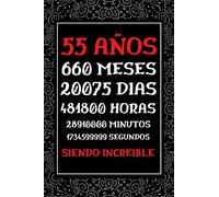55 Años Siendo Increible: Regalos Originales de 55 cumpleaños Mujer Hombre , Diario Cuaderno de Notas , Agenda , Regalos de aniversario Amiga Madre Padre