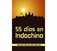 55 días en Indochina