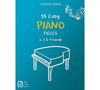 55 Easy Piano Pieces 2, 3 & 4 hands