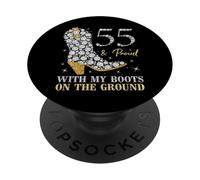 55 & Proud with My Boots On The Ground 55 Años Cumpleaños PopSockets PopGrip Adhesivo