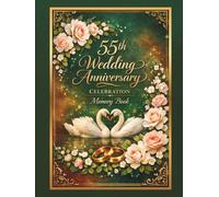 55th Wedding Anniversary Celebration Memory Book: Guest book to collect messages from family and friends, keepsake of emerald jubilee party
