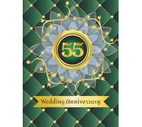55th Wedding Anniversary Guest Book - Emerald: Wish book to collect messages from guest, keepsake of emerald jubilee party