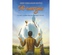 56 energías: TU VIDA, TU OBRA MAESTRA: PRIORIZA Y SÉ FELIZ