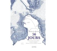 56 jours: Dans le sud de l'océan Indien, à bord du Champlain, bâtiment A 623 de la Marine nationale