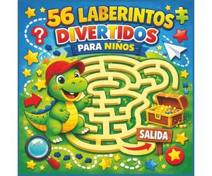 56 Laberintos Divertidos para Niños: Libro de Actividades con Laberintos Rectangulares, Circulares, Hexagonales y de Panal
