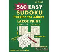 560 Easy Sudoku Puzzles for Adults Large Print: 160 Classic + 80 Samurai • 5-Grid Format • 3 Puzzles per Page • Full Answer Key • Progress Tracker Inside