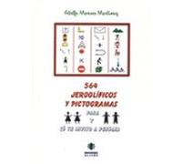 564 Jeroglificos Y Pictogramas Para Niñas Y Niños (o Te Invito A Pensa