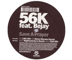 56k Feat. Bejay - Save a Prayer [Vinilo]