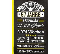 57 Geburtstag Mann: Notizbuch liniert Geburtstag Geschenk zum 57. Geb Buch für Notizen Schreibheft liniert für Erwachsene das Geburtstagsgeschenk für 57 Jährige HAPPY BIRTHDAY zum 57th Jahrestag