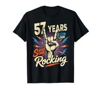 57 Years Still Loud Still Rocking Cumpleaños Camiseta
