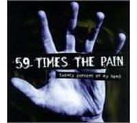 59 Times the Pain - Twenty Percent of My Hand