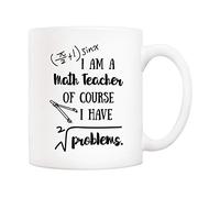 5Aup Divertida taza de café para profesor de matemáticas, con texto en inglés "I'm A Math Teacher of Course I Have Problems", 325 ml, regalos para el día del profesor
