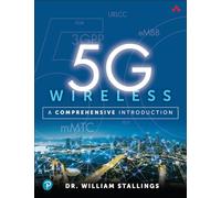 5G Wireless: A Comprehensive Introduction: A Comprehensive Introduction