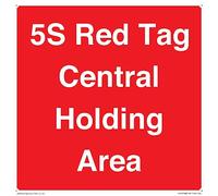 5S S20 - Señal de área de retención central con etiqueta roja, 200 x 200 mm