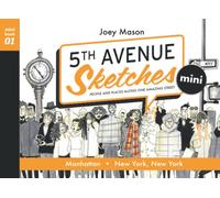 5th Avenue Sketches mini: People and Places from One Amazing Street