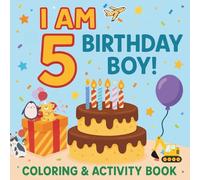 5th Birthday Coloring Book for Boys: 32+ Fun Birthday Themed Pages with Cakes, Cars, Balloons & Gifts | Perfect Birthday Gift for 5 Year Old Boys