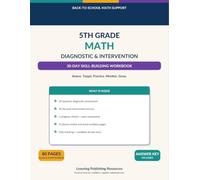 5th Grade Math Diagnostic & Intervention: 30-Day Skill-Building Workbook (Grade-Level Math Diagnostic & Intervention Workbooks)