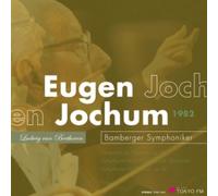 ベートーヴェン : 交響曲 第6番 「田園」 | 交響曲 第7番 他 (Ludwig van Beethoven : Symphony No.6 & No.7 / Eugen Jochum | Bamberger Symphoniker) (2CD)