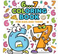 6...7 Coloring Book for Kids and Teens: Viral Six Seven Meme Brainrot Art for Christmas, Easter, Birthday... (The Brainrot Collection)