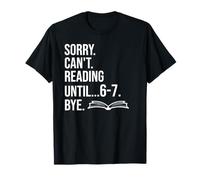 6 7 English Teacher 6-7 Sorry Cant Reading 67 Book Six Seven Camiseta