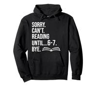 6 7 English Teacher 6-7 Sorry Cant Reading 67 Book Six Seven Sudadera con Capucha