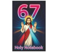 6 7 Jesus: Notebook | Creative Meme Notebook | for Kids | Funny Gift For Children | 100 Pages | College Ruled Lined Paper