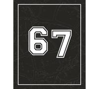 6 7 Notebook - 110 pages, Wide-Ruled Notebook Journal, Six Seven Meme: Black and White Cover 67 Meme Composition Notebook Featuring the Viral Social ... for Kids, Teens, Gen Z and Football Fans