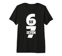 6 7 Seis Siete Meme Divertido 67 Tendencia Adolescente Broma Alfa Argot Camiseta Premium