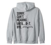 6-7 Sorry Cant Reading 67 English Teacher 6 7 Book Six Seven Sudadera con Capucha