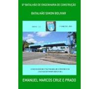 6º Batalhão De Engenharia De Construção (ebook)