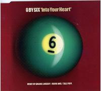6 By Six. Into Your Heart. SCARCE CD. VGC. 6 x 6 Records. SIXCD 130. - 6 By Six. Into Your Heart. SCARCE CD. VGC. 6 x 6 Records. SIXCD 130.