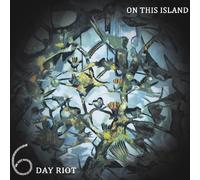 6 Day Riot – On This Island – CD