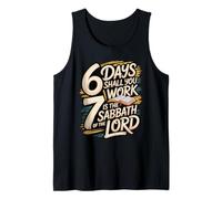 6 Días Trabajarás 7 Es Sábado para el Señor Camiseta sin Mangas